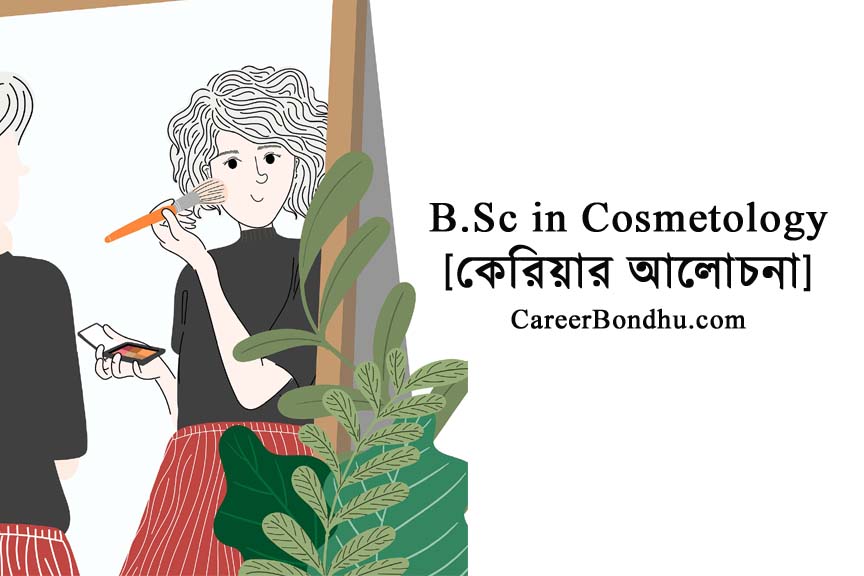 B.Sc in Cosmetology