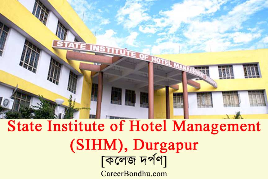 SIHM, Durgapur College